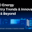 Top 10 Energy Industry Trends & Innovations: 2020 & Beyond